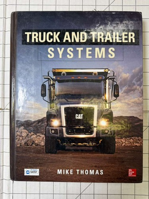 #ad Truck And Trailer Systems by Mike Thomas 2014 Hardcover McGraw Hill Ships Fast $75.00