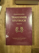 Gesamtdeutsches Trakehner Stutbuch  Band III Keller, Gabriele:
