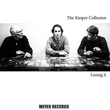 Image of THE KASPER COLLUSION LOSING IT NEW LP