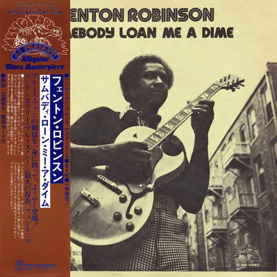 LP Fenton Robinson Somebody Loan Me A Dime +OBI, LYRIC INSERT JAPAN Alligat