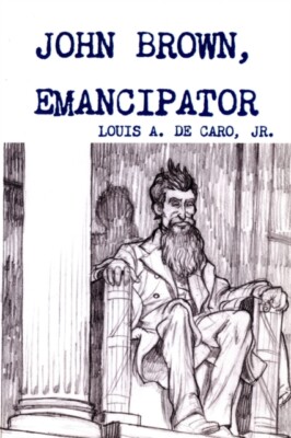DeCaro Jr. - John Brown Emancipator - New paperback or softback - X555z
