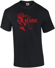 Little Miss Can't Behave T-shirt
