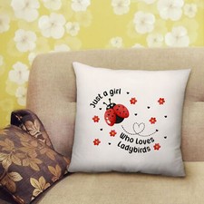 Just a Girl Who Loves Ladybirds Cushion Insects Gift Bedroom Lounge -40cm x 40cm