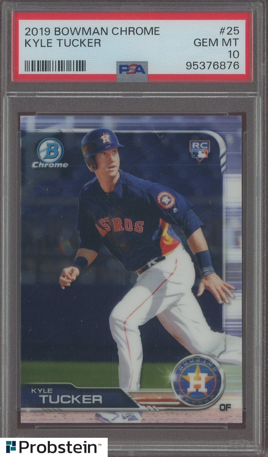 2019 Bowman Chrome #25 Kyle Tucker Houston Astros RC Rookie PSA 10 GEM MINT