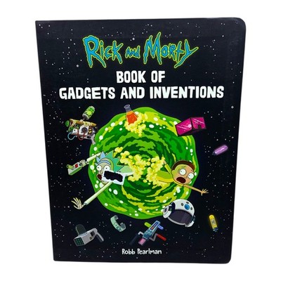 Rick and Morty Book of Gadgets and Inventions by Robb Pearlman (Paperback Book)