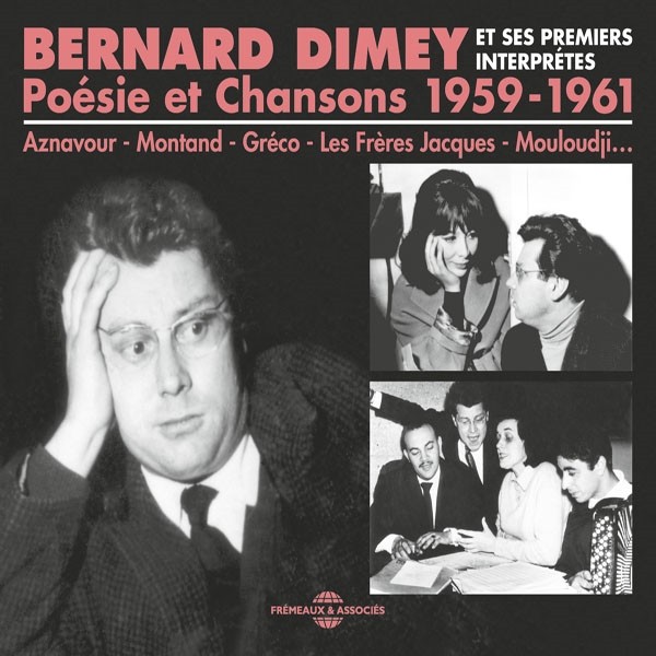 Bernard Dimey Et Ses Premiers Interprétes Poésie Et Chansons 1959-1961 2CD New 3