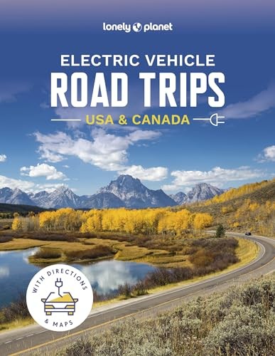 Lonely Planet Electric Vehicle Road Trips USA and Canada.by Planet New.#