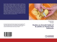Studies On Growth Habit Of B.Subtilis On Potato Peel Substrate Devanand Gojiya