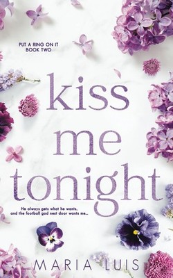 Kiss Me Tonight (Put A Ring On It) - Luis, Maria - Good - See condition note...