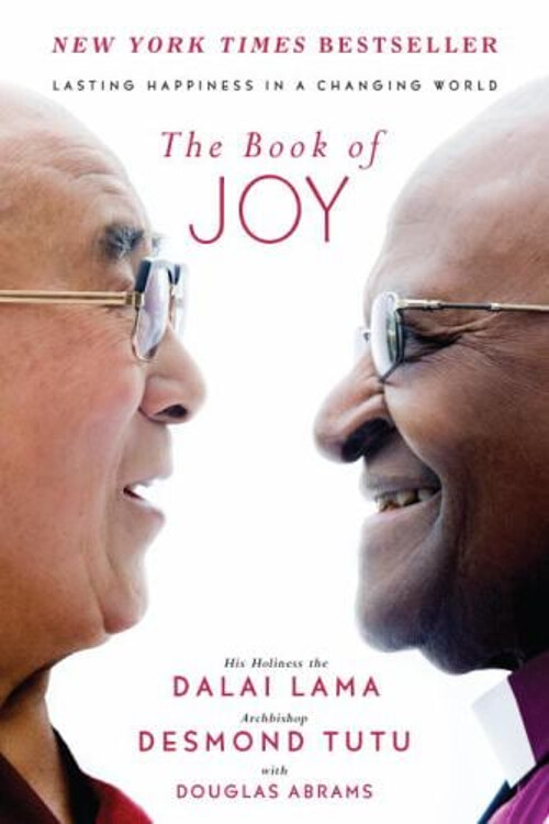 The Book of Joy : Lasting Happiness in a Changing World Hardcover