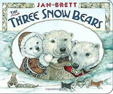 The Three Snow Bears - Board Book By Brett Jan - Good