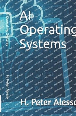 AI Operating Systems by H. Peter Alesso Paperback Book