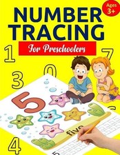 Number Tracing Book for Preschoolers: Number Tracing Books for kids ages 3-5: Nu