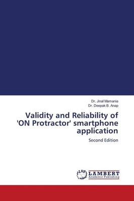 Validity and Reliability of 'ON Protractor' smartphone application Jinal Mamania