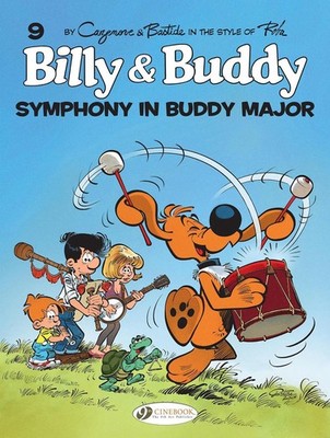Billy & Buddy Vol 9: Symphony in Buddy Major by Roba Paperback Book