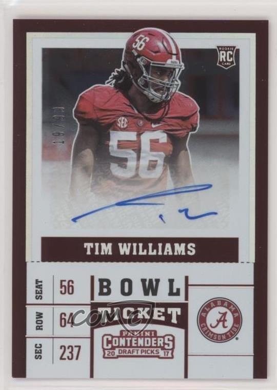 2017 Contenders Draft Picks Bowl Ticket 19/99 Tim Williams Rookie Auto RC rg2