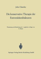 John Charnley | Die Konservative Therapie Der ExtremitäTenfrakturen | Buch | Xv