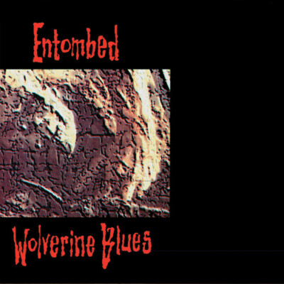 Entombed - Wolverine Blues (Fdr Remastered Audio) [New CD] Explicit