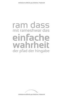 Einfache Wahrheit: Der Pfad der Hingabe von Ram Dass | Buch | Zustand gut