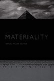 MATERIALITY (POLITICS, HISTORY, AND CULTURE) By Daniel Miller - Hardcover *VG+*