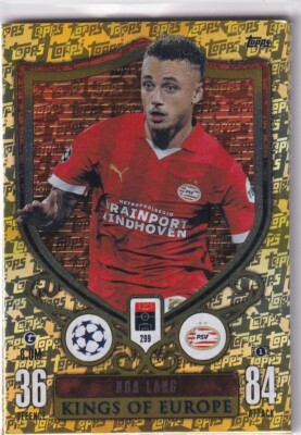 Topps Match Attax CL Extra 23/24 Kings of Europe 299 Noa Lang