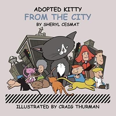 ADOPTED KITTY FROM THE CITY                                                    