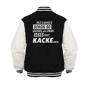 Aber dann isses halt kacke Herren College Jacke Baseballjacke Spruch