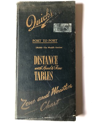 Quicksee Hafen zu Hafen Bücher Entfernung mit Geschwindigkeit & Zeittabellen 1954 Ernest Quick