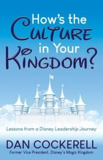 NEW How’s the Culture in Your Kingdom?: Lesso... 9781642798449 by Cockerell, Dan