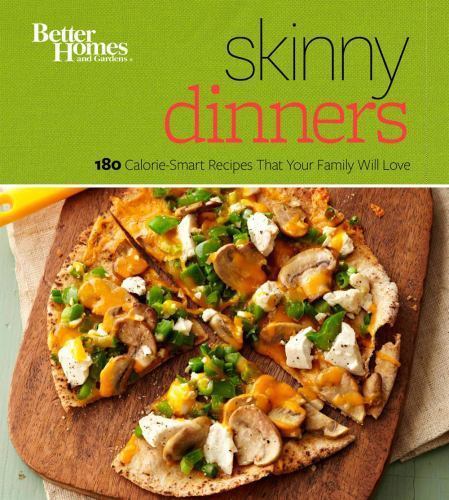 Better Homes and Gardens Skinny Dinners Cookbook 9780544336698  