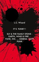 It´S Funky ! L. C. Wizard Taschenbuch 186 S. Deutsch 2023 Books On Demand Gmbh