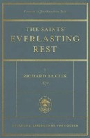 The Saints` Everlasting Rest - Updated And Abridged | Richard Baxter | Buch
