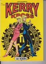 1998 05 - KERRY KROSS - MAGGIO 1998 - BUNKER - 2 - LA SCELTA