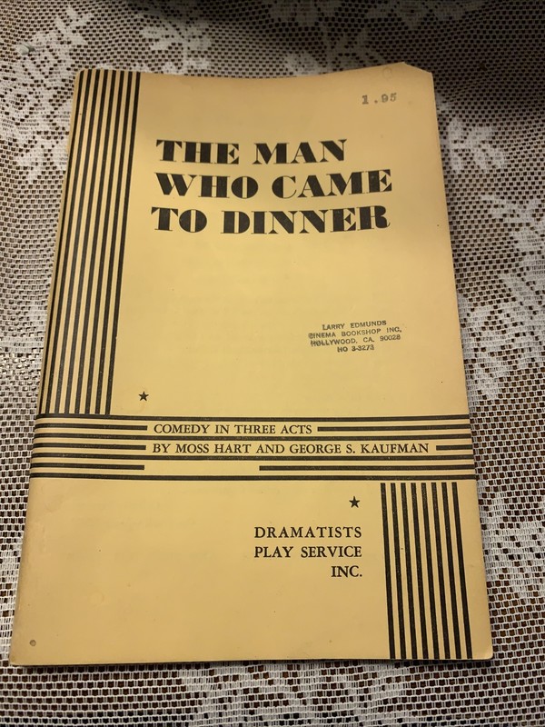 The Man Who Came to Dinner. [Acting Ed. for Theater Productions]  by Moss Hart**