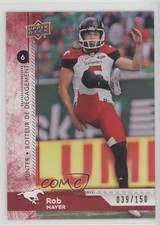 2018 Upper Deck CFL Red 39/150 Rob Maver #115