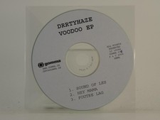 DRRTYHAZE VOODOO EP (H1) 3 Track Promo CD Single including Plastic Sleeve