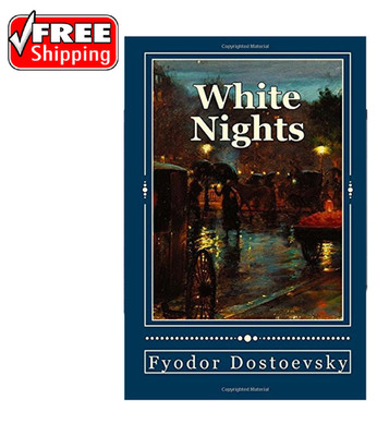 White Nights by Fyodor Dostoevsky   Paperback
