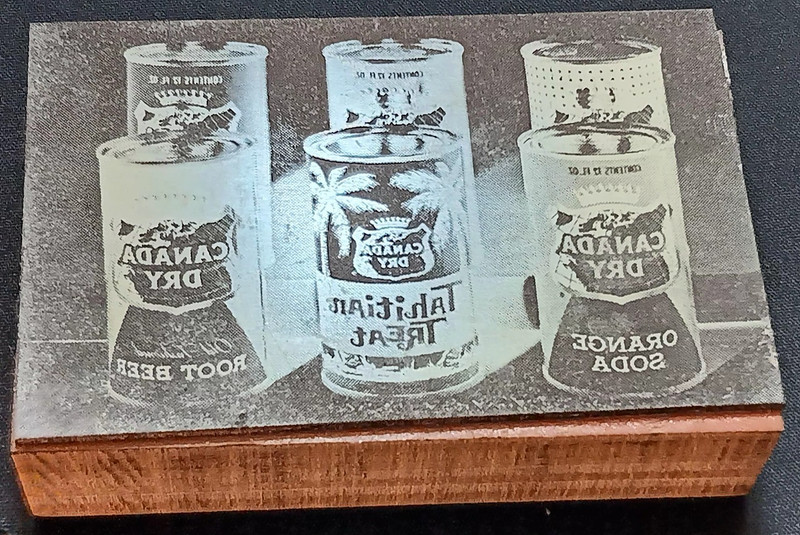 Vintage CANADA DRY PRINT PLATE BLOCK Root Beer Tahitian Treat Orange SODA