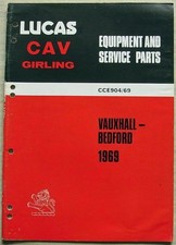 LUCAS VAUXHALL & BEDFORD Cars Commercial Electrics Spares List 1969 #CCE904/69