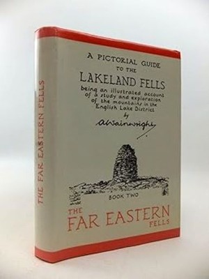 A Pictorial Guide to the Lakeland Fells Book Two: The Far Eastern Fells, Very Go