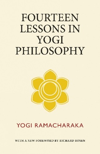 Fourteen Lessons in Yogi Philosophy by Yogi Ramacharaka (Paperback Book) - Image 3