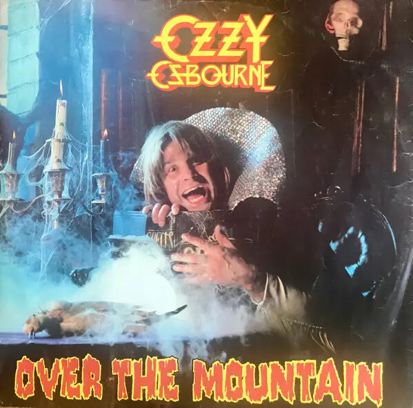 Ozzy Osbourne Over The Mountain Vinyl Single 12inch NEAR