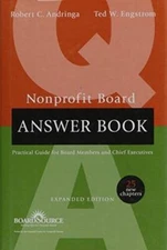 Nonprofit Board Answer Book: Practical Guidelines for Board Members  - VERY GOOD