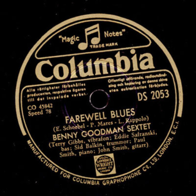 BENNY GOODMAN SEXTET  Farewell Blues / Toodle-lee-yoo-doo    Schellack   X1524