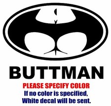 BUTTMAN Funny Graphic Die Cut decal sticker Car Truck Boat Window 12"