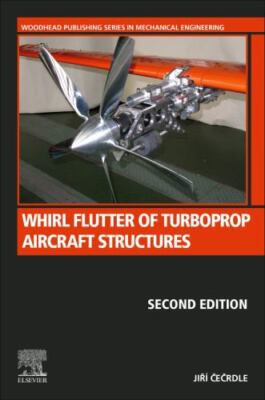 Whirl Flutter of Turboprop Aircraft Structures, Paperback by Cecrdle, Jiri, L...
