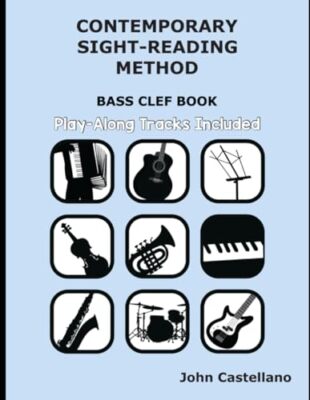 Castellano - Contemporary Sight-Reading Method for Bass - New paperbac - X555z