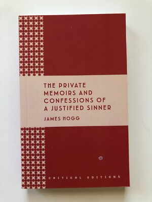 The Private Memoirs and Confessions of a Justified Sinner by James Hogg - NEW