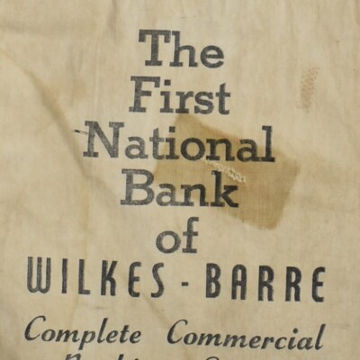 1950s First National Bank Of Wilkes Barre Deposit Bag Luzerne Co Pennsylvania