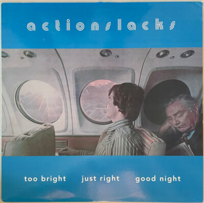 Actionslacks - Too Bright Just Right Good Night / VG+ / LP, Album